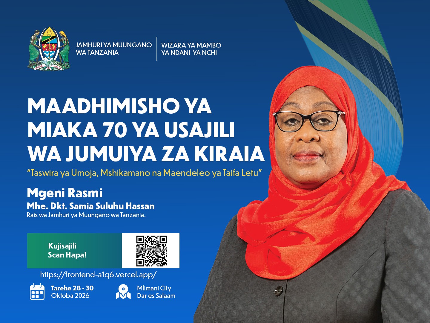 <p>Mkutano wa Maadhimisho ya Miaka 70 ya Usajili na Usimamizi wa Jumuiya za Kiraia nchini.Jisajili kupitia&nbsp; <a href="http://frontend-a1q6.app">http://frontend-a1q6.app</a><a href="http://frontend-a1q6.app"></a>&nbsp;,&nbsp;<a href="http://www.moha.go.tz">www.moha.go.tz</a>&nbsp;au&nbsp;<a href="http://www.rsmis.moha.go.tz">www.rsmis.moha.go.tz</a>&nbsp;</p>